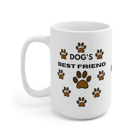 Dog's Best Friend Ceramic Mug 15oz
