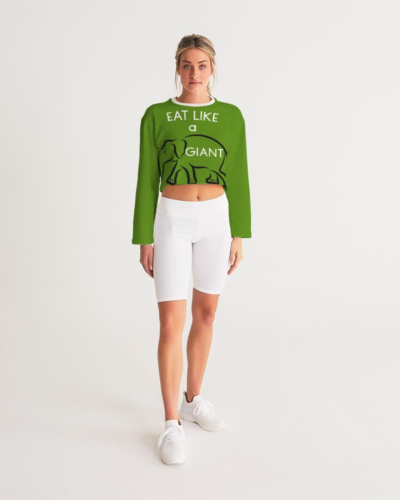 Eat Like A Giant Ladies Cropped Sweatshirt