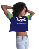 Love Is The Greatest Religion Ladies Lounge Cropped Tee-7