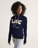 Love Is The Greatest Religion Ladies Hoodie-5