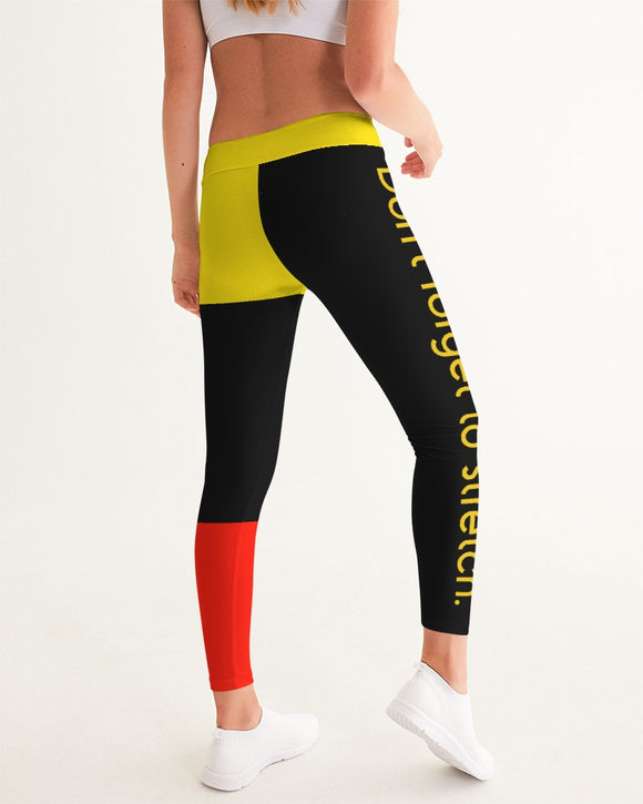 Don't Forget To Stretch Ladies Yoga Pants