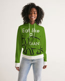 Eat Like a Giant Ladies Hoodie-3