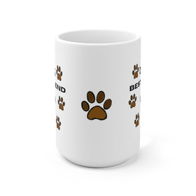 Dog's Best Friend Ceramic Mug 15oz - 0