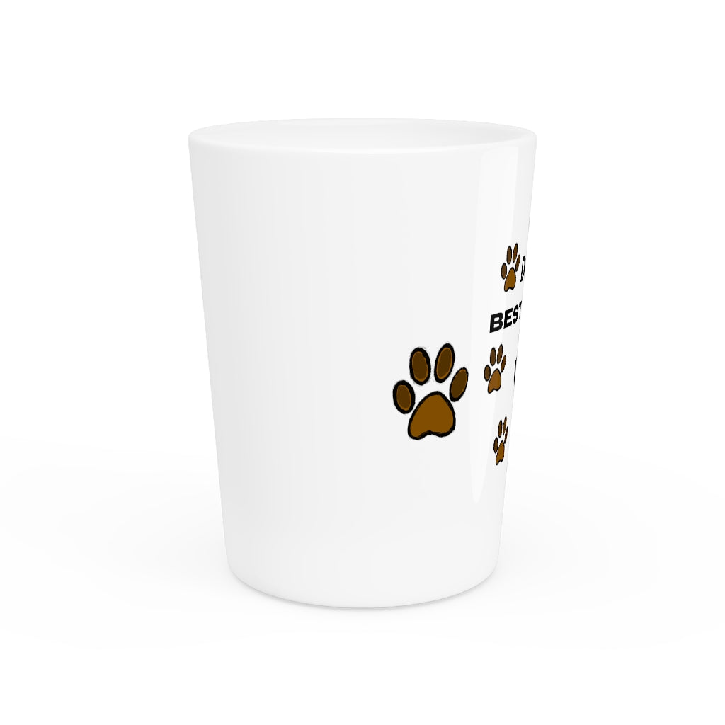 Dog's Best Friend Shot Glass