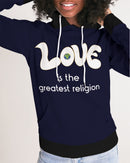 Love Is The Greatest Religion Ladies Hoodie-1