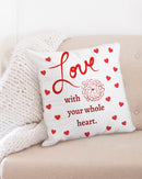 Valentine's Red Hearts (Love With Your Whole Heart)20x20 Throw Pillow Case-2